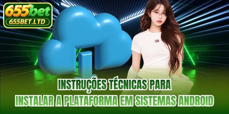 Instruções técnicas para instalar a plataforma em sistemas Android