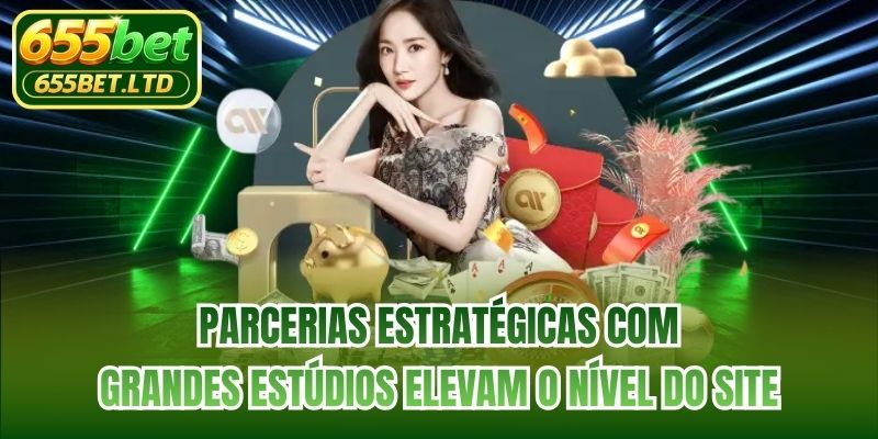 Parcerias estratégicas com grandes estúdios elevam o nível do site